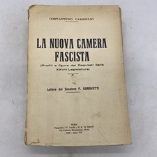 COSTANTINO CAMOGLIO - LA NUOVA CAMERA FASCISTA - 1929
