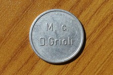 ANTICO GETTONE M. C. D. GRIOLI VALORE 100 numismatica SUBALPINA
