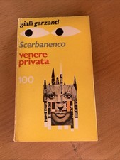 Giorgio Scerbanenco - VENERE PRIVATA - Garzanti  1976 - 1 ED