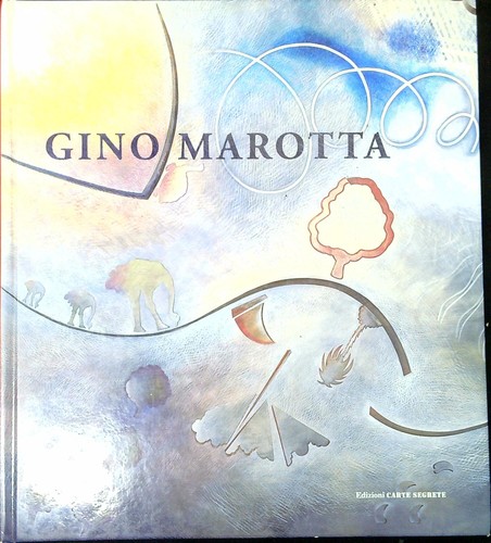 Gino marotta la rotazione - marotta, :
