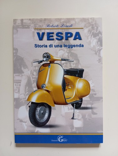 Vespa storia una leggenda - vespa,