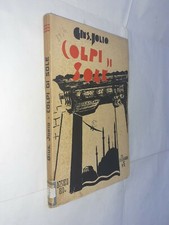 COLPI DI SOLE - GIUS JORIO - BATTEI - 1932