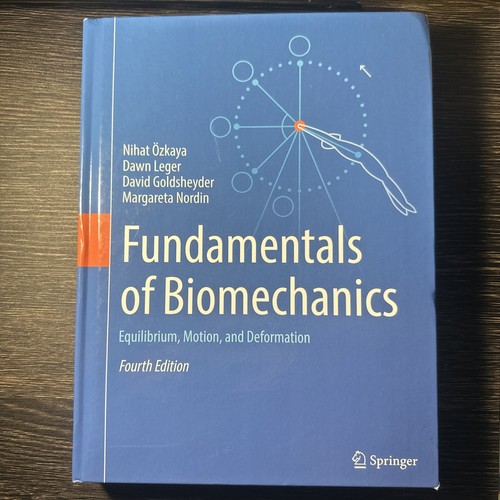 Fundamentals biomechanics - of,