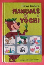 Hanna-Barbera Manuale di Yoghi Mondadori (Stampa 1977)