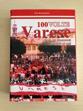 Romaniello 100 Volte Varese