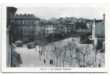 CARTOLINA DI POLA ,VIA GIOSUE'