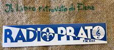 Adesivo vintage Sticker Radio Prato F.M 103,5 Città Di Prato