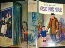 MASCHERE NUDE VOL 3 PIRANDELLO LUIGI MONDADORI 1955 OMNIBUS