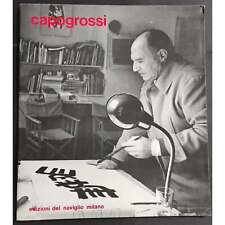 Capogrossi - Seconda Parte del Catalogo 1967-1972 - Ed. Del Naviglio - 1974