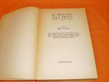 cattolici e comunisti italiani il dialogo alla prova ,m. gozzini vallecchi 1964