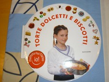 Torte dolcetti e biscotti