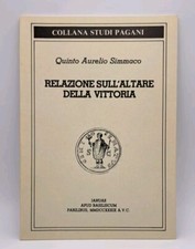 Relazione sull'altare della Vittoria - Simmaco - Renato del Ponte - Studi Pagani
