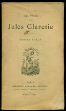 CLARETIE Jules, Robert Burat