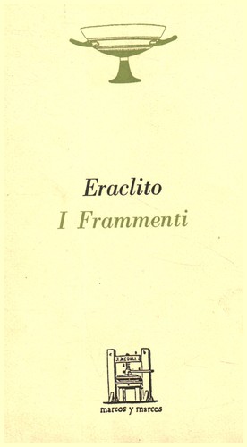 Frammenti eraclito - -,