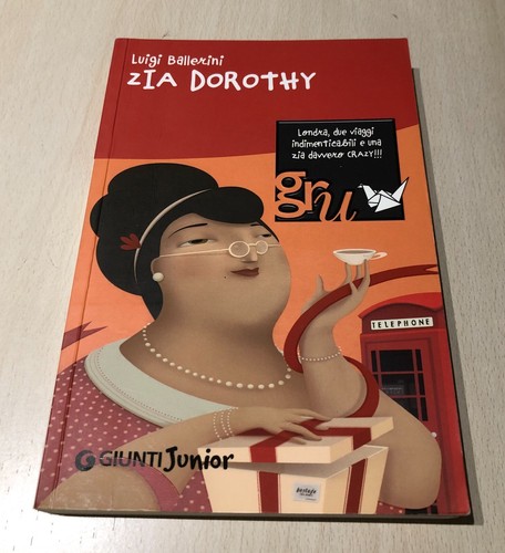 Zia dorothy luigi ballerini - luigi,