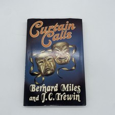 Curtain Calls by Bernard Miles
