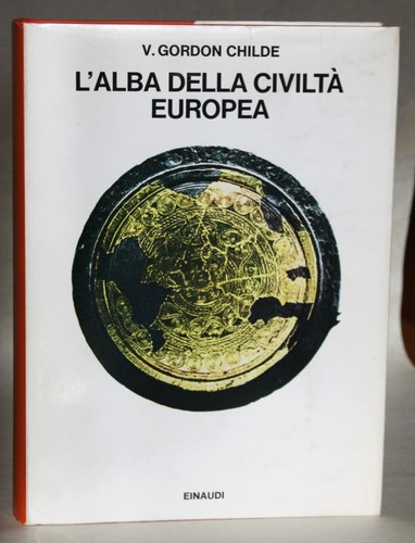 Vere gordon childe - childe,, l'alba