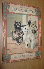 GUIDO FABIANI BIANCHETTO 5 ILLUSTRAZIONI MARIO NORFINI A.VALLARDI EDITORE 1941 