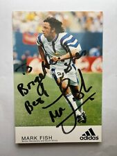 Autografo MARK FISH-Bolton Wanderers-62 Cappellini SUDAFRICA-Orlando Pirati-firmato