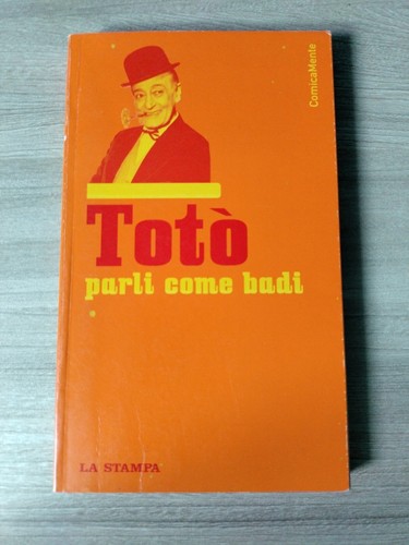 Libro totò parli come - libro, badi