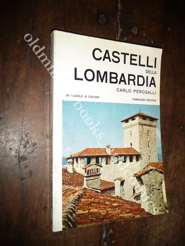 Castelli della lombardia carlo - castelli,