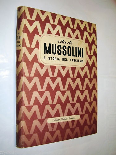 Vita mussolini storia - vita, del