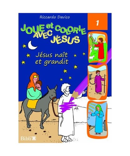 Jésus nait grandit joue - jésus, grandit:
