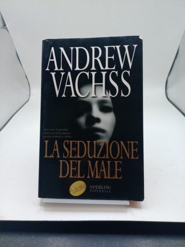 Seduzione del male - la,