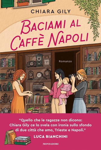 Libro chiara gily baciami - -,