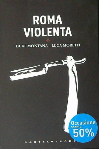 Roma violenta montana duke - violenta,