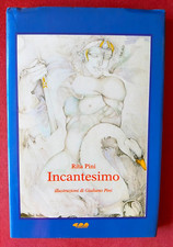 INCANTESIMO - Rita Pini - Con