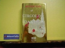 ART 8.203 LIBRO IL CIRCOLO DI DANTE DI MATTHEW PEARL 2005