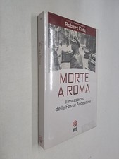 Morte roma massacro fosse - a,