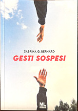 Gesti Sospesi - Sabrina G