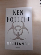 Nel bianco di Ken Follet Prima