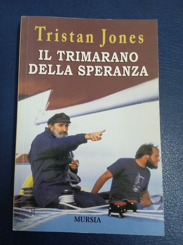 Tristan jones trimarano - jones,, il
