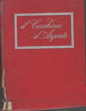 Il cucchiaio d'argento I. Il libro fondamentale della cucina