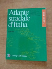 ATLANTE STRADALE D'ITALIA - CENTRO SUD - TOURING CLUB ITALIANO