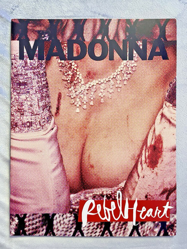 Madonna the rebel heart tour - madonna,