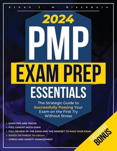 Pmp exam prep - pmp, essentials: