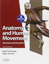 Anatomy and Human Movement: Structure and Function: S... by Soames BSc  PhD, Rog