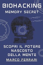 Biohacking Memory Secret