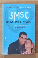 3MSC. Federico Moccia. Feltrinelli, 2007