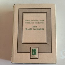 SCHUMPETER J. A. - EPOCHE DI