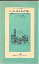 IL SIGNOR FORMICA di E.T.A