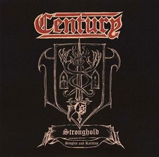 CENTURY - STRONGHOLD: SINGLES