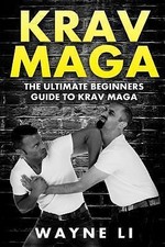 Krav Maga: The Ultimate