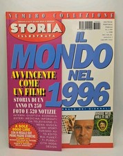 Il mondo nel 1996 - Rivista Storia Illustrata n. 2/1997