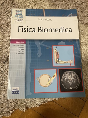 Libro fisica biomedica - biomedica, di