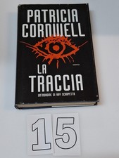 Patricia Cornwell La Traccia